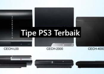 Macam Tipe Konsol PS3: Mana yang Terbaik Untuk Rental PS dan Pemakaian Pribadi?